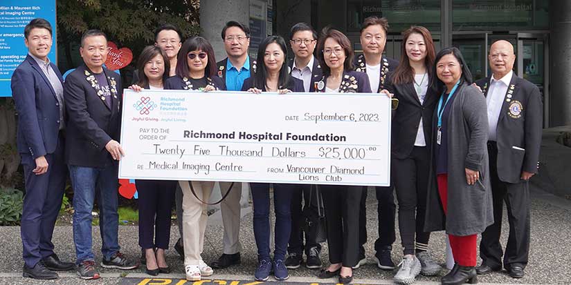 Vancouver Diamond Lions Club gives $25,000 towards Richmond Hospital Foundation’s Medical Imaging Centre Campaign